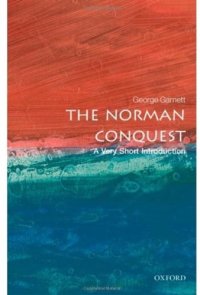 cover of the book The Norman Conquest A Very Short Introduction