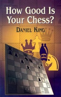 cover of the book How Good Is Your Chess