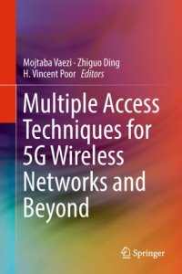 cover of the book Multiple Access Techniques for 5G Wireless Networks and Beyond