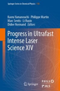 cover of the book Progress in Ultrafast Intense Laser Science XIV