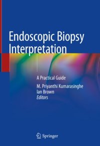 cover of the book Endoscopic Biopsy Interpretation: A Practical Guide