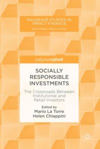 cover of the book Socially Responsible Investments: The Crossroads Between Institutional and Retail Investors