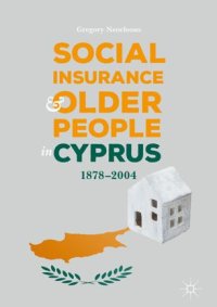 cover of the book Social Insurance and Older People in Cyprus: 1878–2004