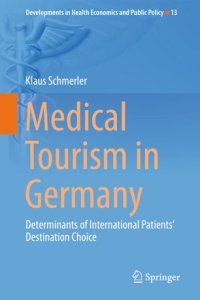 cover of the book Medical Tourism in Germany: Determinants of International Patients‘ Destination Choice