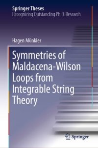 cover of the book Symmetries of Maldacena-Wilson Loops from Integrable String Theory