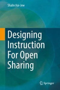 cover of the book Designing Instruction For Open Sharing