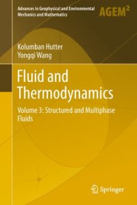 cover of the book Fluid and Thermodynamics: Volume 3: Structured and Multiphase Fluids