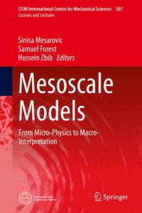 cover of the book Mesoscale Models: From Micro-Physics to Macro-Interpretation