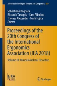 cover of the book Proceedings of the 20th Congress of the International Ergonomics Association (IEA 2018): Volume III: Musculoskeletal Disorders