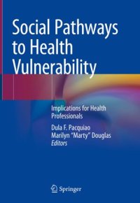 cover of the book Social Pathways to Health Vulnerability: Implications for Health Professionals
