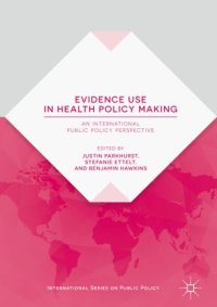 cover of the book Evidence Use in Health Policy Making: An International Public Policy Perspective