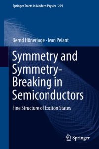 cover of the book Symmetry and Symmetry-Breaking in Semiconductors: Fine Structure of Exciton States