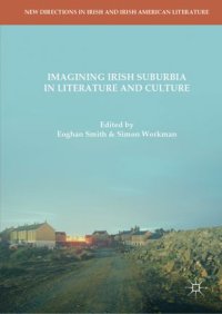 cover of the book Imagining Irish Suburbia in Literature and Culture