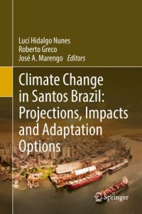 cover of the book Climate Change in Santos Brazil: Projections, Impacts and Adaptation Options