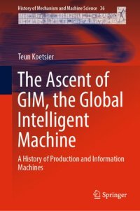 cover of the book The Ascent of GIM, the Global Intelligent Machine: A History of Production and Information Machines