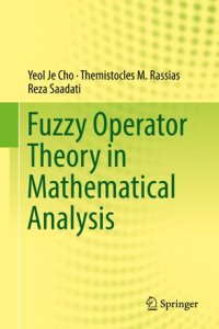 cover of the book Fuzzy Operator Theory in Mathematical Analysis