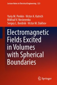 cover of the book Electromagnetic Fields Excited in Volumes with Spherical Boundaries