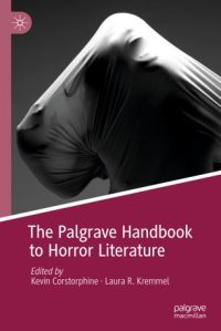 cover of the book The Palgrave Handbook to Horror Literature