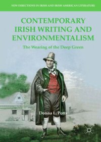 cover of the book Contemporary Irish Writing and Environmentalism: The Wearing of the Deep Green