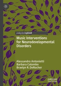 cover of the book Music Interventions for Neurodevelopmental Disorders