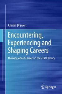 cover of the book Encountering, Experiencing and Shaping Careers: Thinking About Careers in the 21st Century