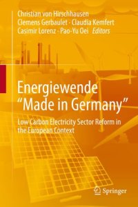 cover of the book Energiewende "Made in Germany": Low Carbon Electricity Sector Reform in the European Context