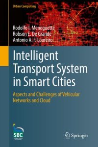 cover of the book Intelligent Transport System in Smart Cities: Aspects and Challenges of Vehicular Networks and Cloud