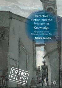 cover of the book Detective Fiction and the Problem of Knowledge: Perspectives on the Metacognitive Mystery Tale