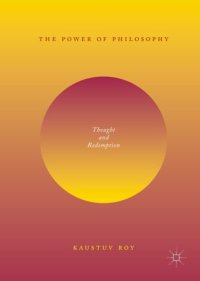 cover of the book The Power of Philosophy: Thought and Redemption