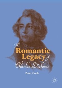 cover of the book The Romantic Legacy of Charles Dickens