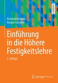 cover of the book Einführung in die Höhere Festigkeitslehre