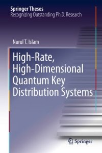 cover of the book High-Rate, High-Dimensional Quantum Key Distribution Systems