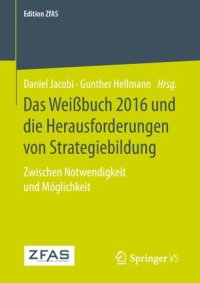 cover of the book Das Weißbuch 2016 und die Herausforderungen von Strategiebildung: Zwischen Notwendigkeit und Möglichkeit