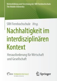 cover of the book Nachhaltigkeit im interdisziplinären Kontext: Herausforderung für Wirtschaft und Gesellschaft