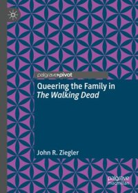 cover of the book Queering the Family in The Walking Dead