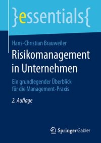 cover of the book Risikomanagement in Unternehmen: Ein grundlegender Überblick für die Management-Praxis