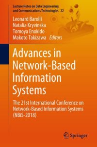 cover of the book Advances in Network-Based Information Systems: The 21st International Conference on Network-Based Information Systems (NBiS-2018)