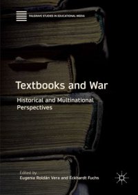 cover of the book Textbooks and War: Historical and Multinational Perspectives