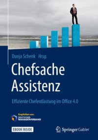 cover of the book Chefsache Assistenz: Effiziente Chefentlastung im Office 4.0