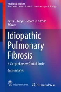 cover of the book Idiopathic Pulmonary Fibrosis: A Comprehensive Clinical Guide