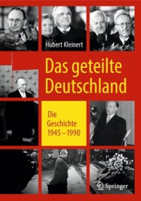 cover of the book Das geteilte Deutschland: Die Geschichte 1945 – 1990