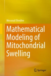 cover of the book Mathematical Modeling of Mitochondrial Swelling