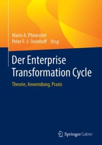 cover of the book Der Enterprise Transformation Cycle: Theorie, Anwendung, Praxis