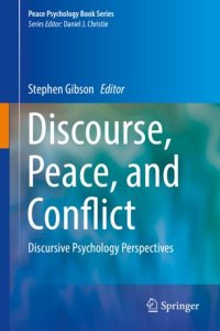 cover of the book Discourse, Peace, and Conflict: Discursive Psychology Perspectives