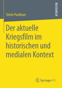 cover of the book Der aktuelle Kriegsfilm im historischen und medialen Kontext