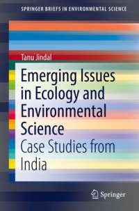 cover of the book Emerging Issues in Ecology and Environmental Science: Case Studies from India