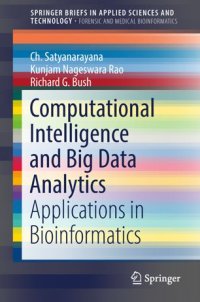 cover of the book Computational Intelligence and Big Data Analytics: Applications in Bioinformatics