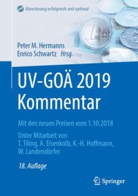 cover of the book UV-GOÄ 2019 Kommentar: Mit den neuen Preisen vom 1.10.2018