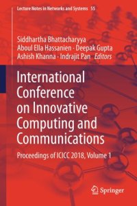 cover of the book International Conference on Innovative Computing and Communications: Proceedings of ICICC 2018, Volume 1