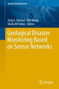 cover of the book Geological Disaster Monitoring Based on Sensor Networks